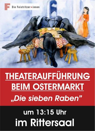 Illustration von sieben Raben an einem Tisch. Darunter roter Schriftzug: Theateraufführung "Die sieben Raben" im Rittersaal.