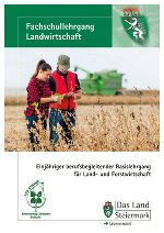 Folder Fachschullehrgang Landwirtschaft © LFS Stainz