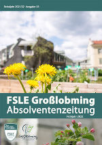Zeitung unseres Absolventenvereins © FSLE Großlobming