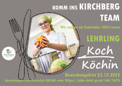 Ausschreibung für einen Koch oder Köchinnenlehrling in der LFS Kirchberg am Walde