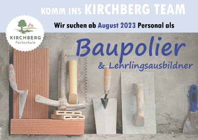 Ausschreibung Baupolier © LFS Kirchberg am Walde Ausschreibung Baupolier