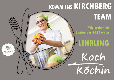 Ausschreibung Lehrstelle Koch/Köchin © LFS Kirchberg am Walde Ausschreibung Lehrstelle Koch/Köchin