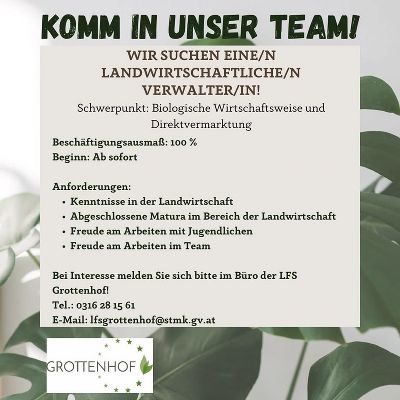 Wir suchen eine/n landwirtschaftliche/n Verwalter/in! 