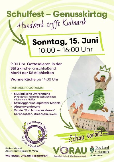 Schulfest - Genusskirtag am Sonntag, 15. Juni von 10:00 bis 16:00 Uhr in der FS Vorau  © Spitzer Grafik